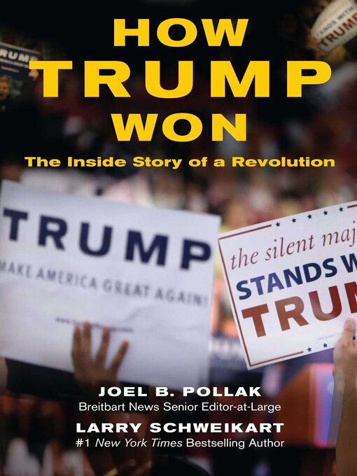 Title details for How Trump Won by Joel Pollak - Available